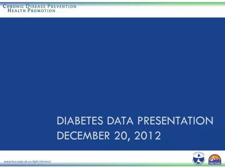 diabetes data presentation december 20 2012