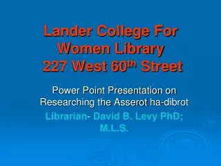 Lander College For Women Library 227 West 60 th Street