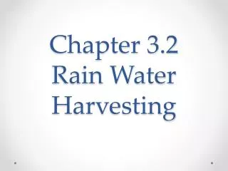 Chapter 3.2 Rain Water Harvesting