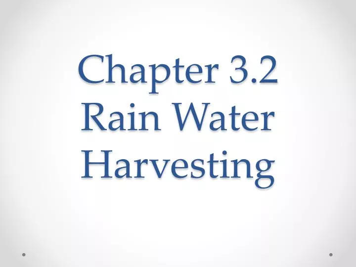 chapter 3 2 rain water harvesting