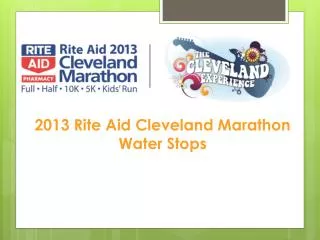 2013 Rite Aid Cleveland Marathon Water Stops