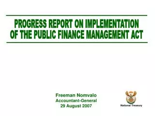 Freeman Nomvalo Accountant-General 29 August 2007