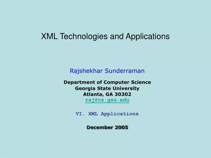 xml technologies and applications