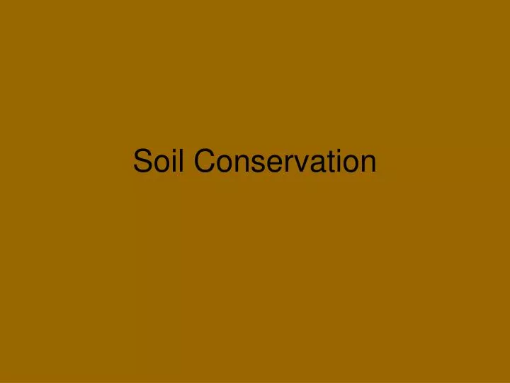 soil conservation