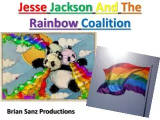 Jesse Jackson And The Rainbow Coalition