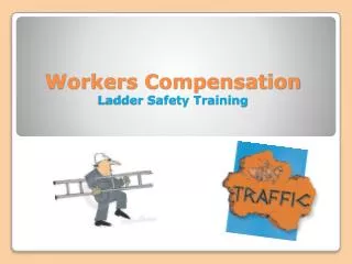 Workers Compensation Ladder Safety Training