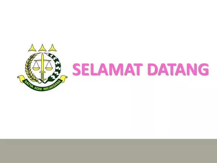 selamat datang