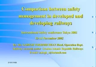Comparison between safety management in developed and developing railways