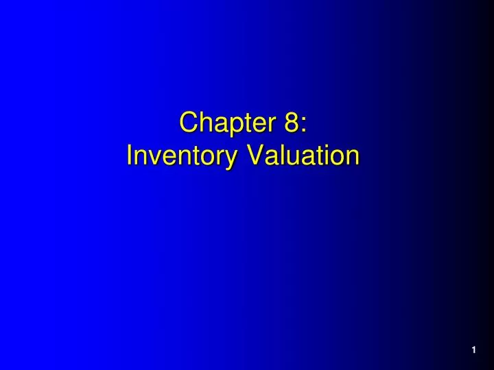chapter 8 inventory valuation