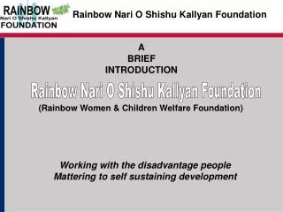 Rainbow Nari O Shishu Kallyan Foundation