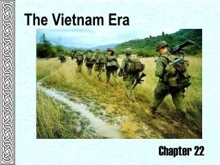 The Vietnam Era