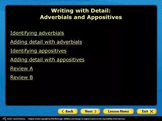 Writing with Detail: Adverbials and Appositives