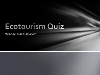 Ecotourism Quiz