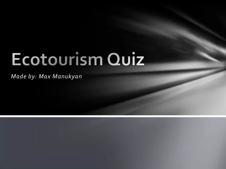 ecotourism quiz