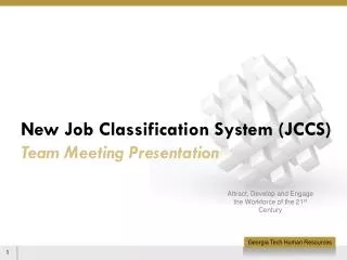 New Job Classification System (JCCS) Team Meeting Presentation