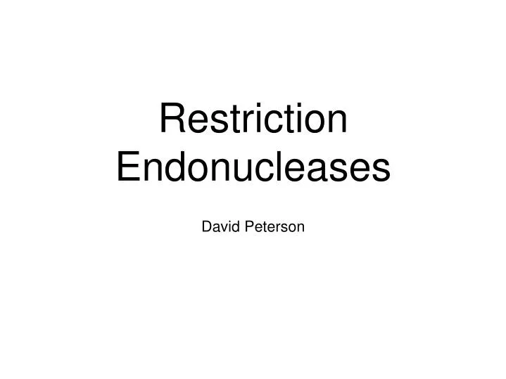 restriction endonucleases