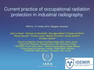 Current practice of occupational radiation protection in industrial radiography