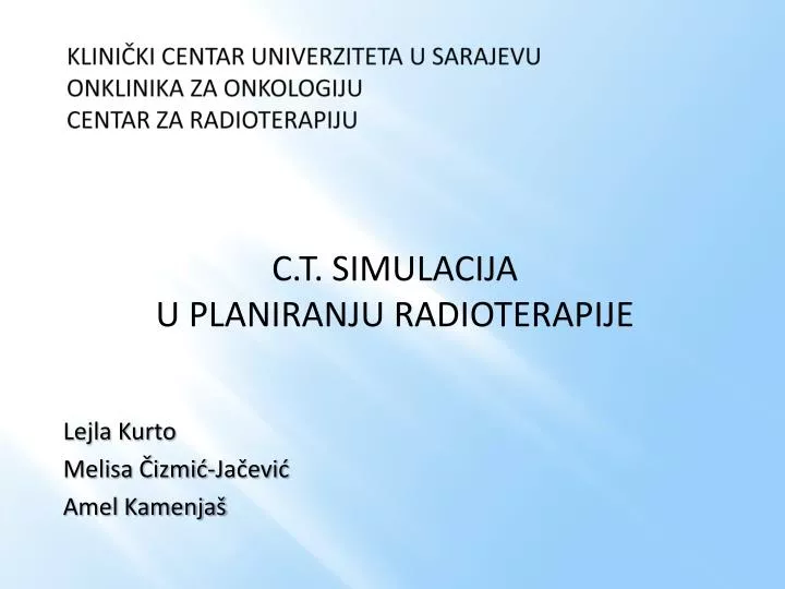 klini ki centar univerziteta u sarajevu onklinika za onkologiju centar za radioterapiju