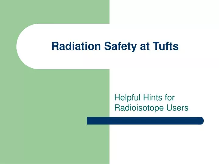 radiation safety at tufts