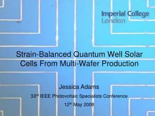 Strain-Balanced Quantum Well Solar Cells From Multi-Wafer Production