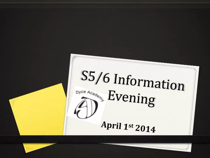 s5 6 information evening