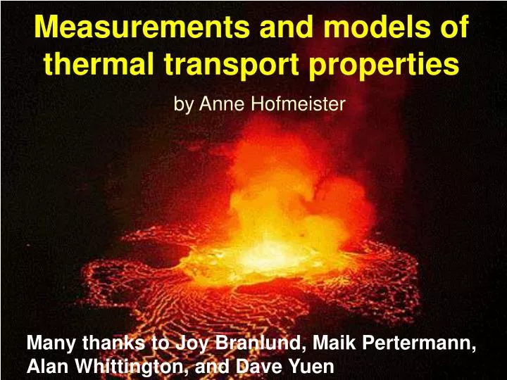 measurements and models of thermal transport properties