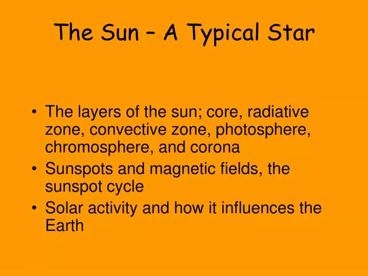 the sun a typical star