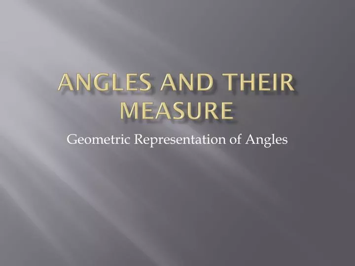 angles and their measure