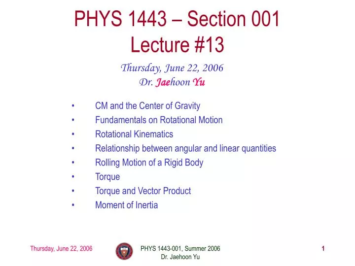 phys 1443 section 001 lecture 13