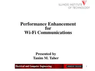 Performance Enhancement for Wi-Fi Communications