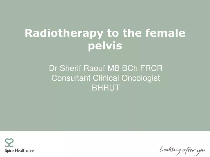 radiotherapy to the female pelvis
