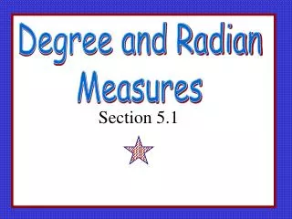 Degree and Radian Measures