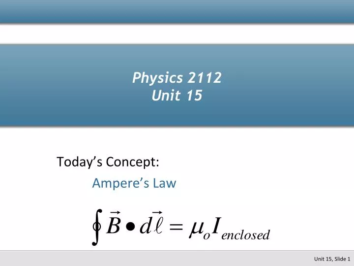physics 2112 unit 15