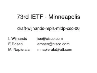 73rd IETF - Minneapolis