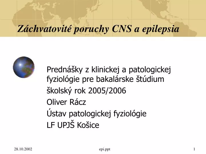 z chvatovit poruchy cns a epilepsia