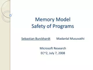 Memory Model Safety of Programs