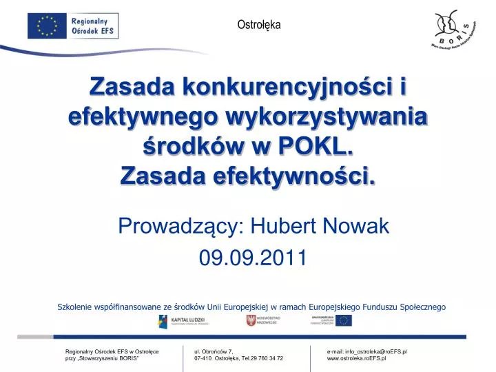 zasada konkurencyjno ci i efektywnego wykorzystywania rodk w w pokl zasada efektywno ci