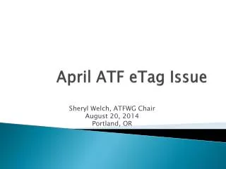 April ATF eTag Issue