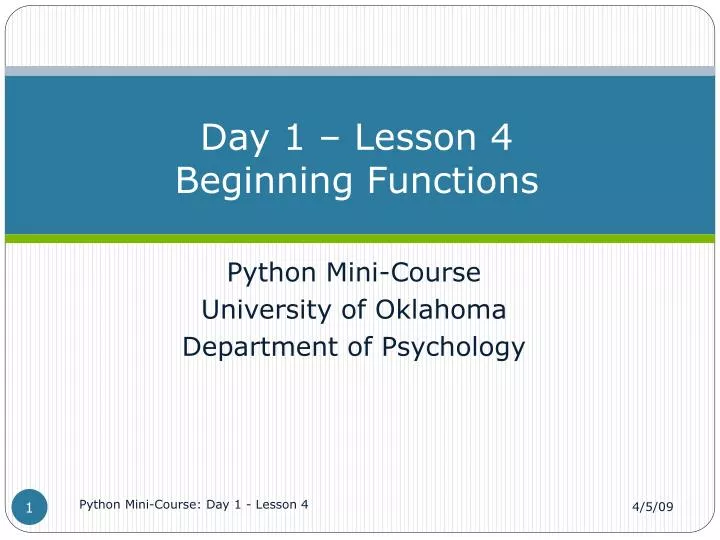day 1 lesson 4 beginning functions