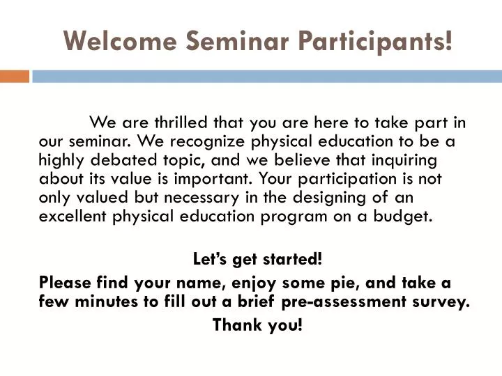 welcome seminar participants