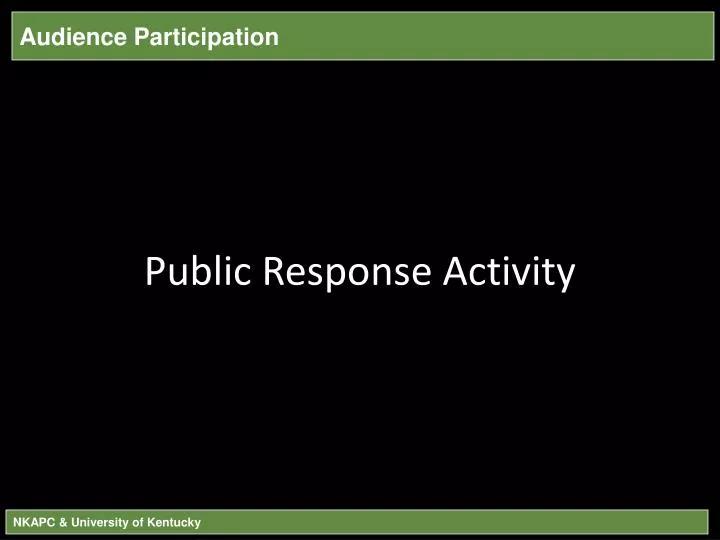 public response activity
