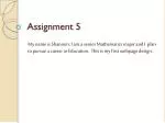 Shannon: Senior Mathematics Major Pursuing a Career in Education - slide 1