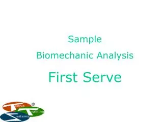 Sample Biomechanic Analysis First Serve