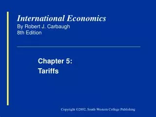 International Economics By Robert J. Carbaugh 8th Edition