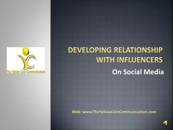 developing relationship with influencers