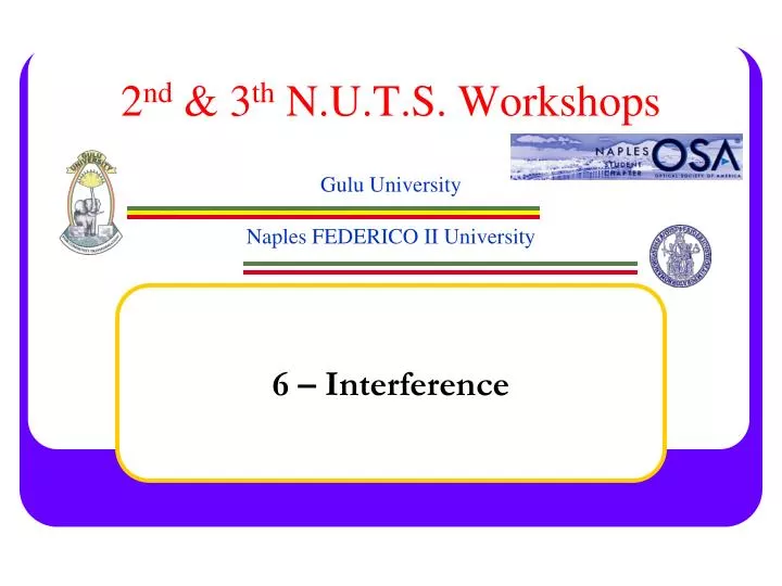 2 nd 3 th n u t s workshops gulu university naples federico ii university