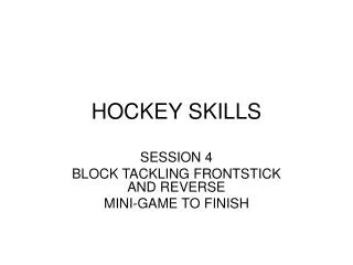 HOCKEY SKILLS