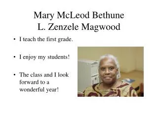 Mary McLeod Bethune L. Zenzele Magwood