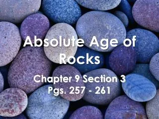 Absolute Age of Rocks