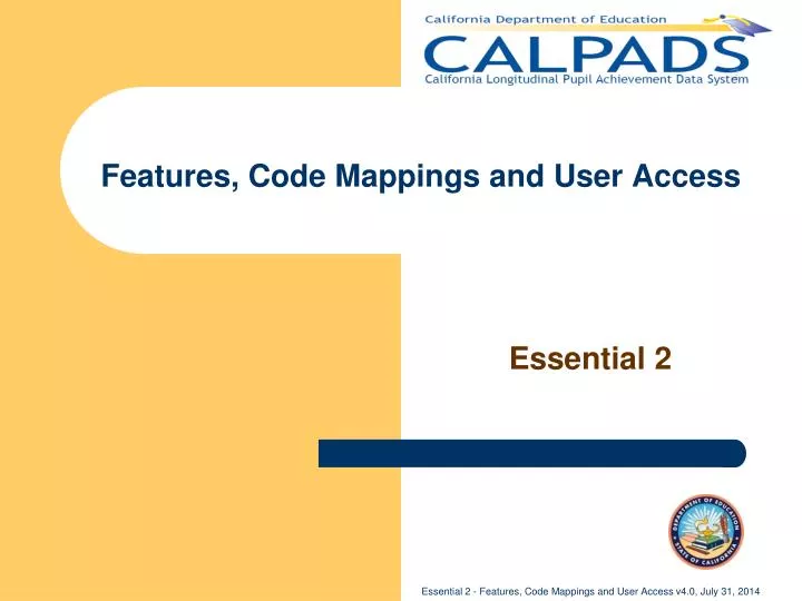 features code mappings and user access